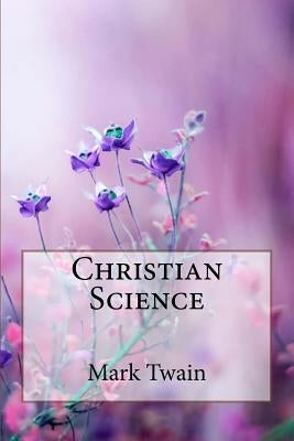 Christian Science Mark Twain by Beniitez, Paula
