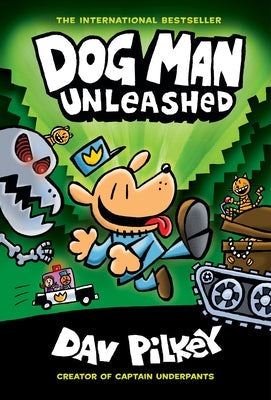 Dog Man Unleashed: A Graphic Novel (Dog Man #2): From the Creator of Captain Underpants, 2 by Pilkey, Dav