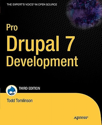 Pro Drupal 7 Development by Vandyk, John