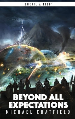 Beyond All Expectations by Chatfield, Michael