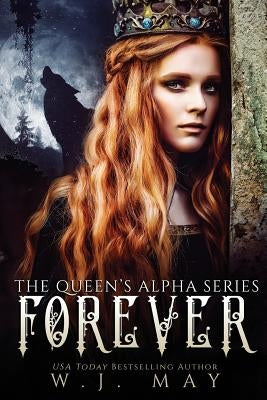 Forever: Fae Fairy Shifter Paranormal Romance by May, W. J.