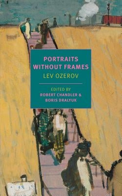Portraits Without Frames by Ozerov, Lev