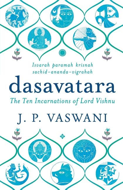 Dasavatara by Vaswani, J. P.