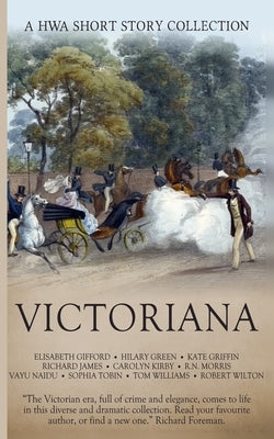 Victoriana: A HWA Short Story Collection by Green, Hilary