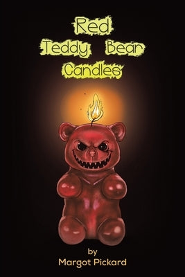 Red Teddy Bear Candles by Pickard, Margot