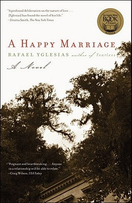 A Happy Marriage by Yglesias, Rafael