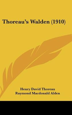 Thoreau's Walden (1910) by Thoreau, Henry David