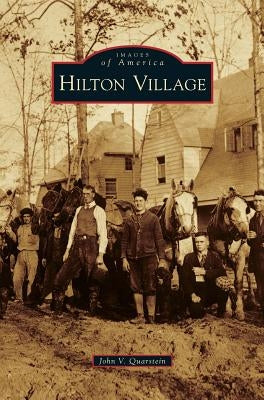 Hilton Village by Quarstein, John V.