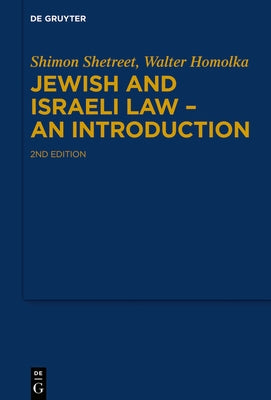 Jewish and Israeli Law - An Introduction by Shetreet, Shimon