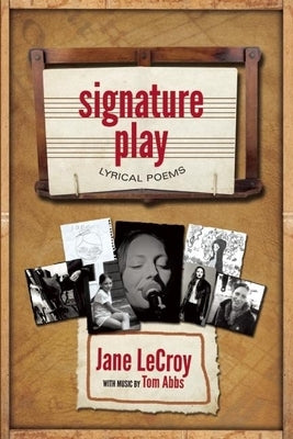 Signature Play by Lecroy, Jane