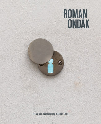 Roman Ondak by Ondák, Roman