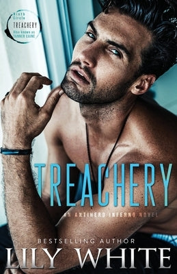 Treachery by White, Lily