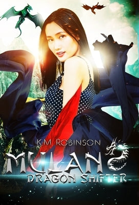 Mulan Dragon Shifter by Robinson, K. M.
