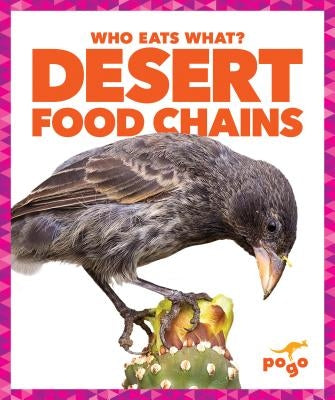 Desert Food Chains by Pettiford, Rebecca