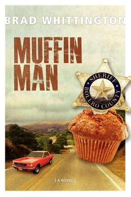Muffin Man by Whittington, Brad