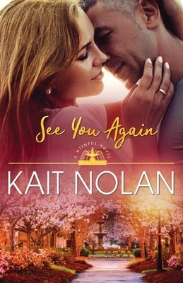 See You Again by Nolan, Kait