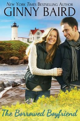The Borrowed Boyfriend by Baird, Ginny