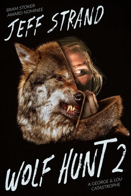Wolf Hunt 2 by Strand, Jeff
