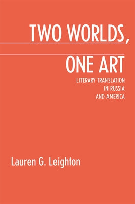 Two Worlds, One Art by Leighton, Lauren