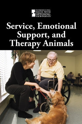 Service, Emotional Support, and Therapy Animals by Eboch, M. M.