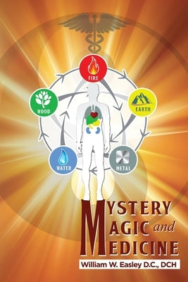 Mystery, Magic, and Medicine by Boopathi, Navin