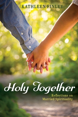 Holy Together by Finley, Kathleen