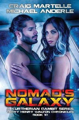 Nomad's Galaxy: A Kurtherian Gambit Series by Anderle, Michael