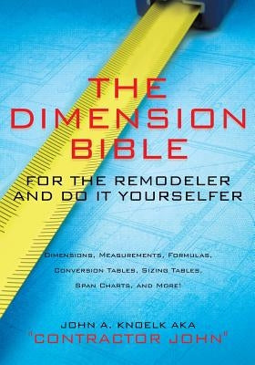 The Dimension Bible by Knoelk, John a.