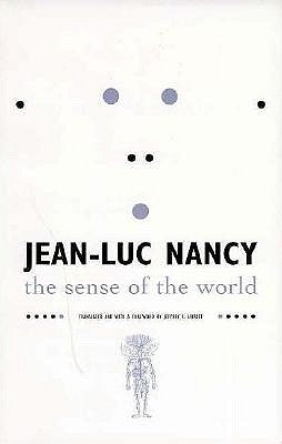The Sense of the World by Nancy, Jean-Luc
