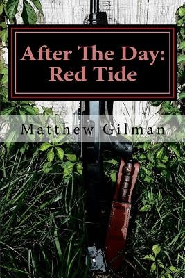 After The Day: Red Tide by Stanton, Kara