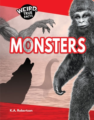 Monsters by Robertson, K. a.
