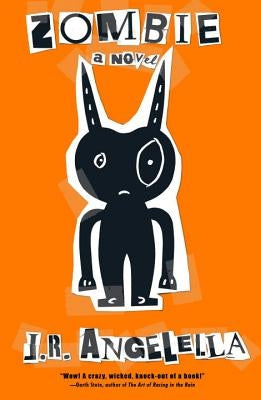 Zombie by Angelella, J. R.