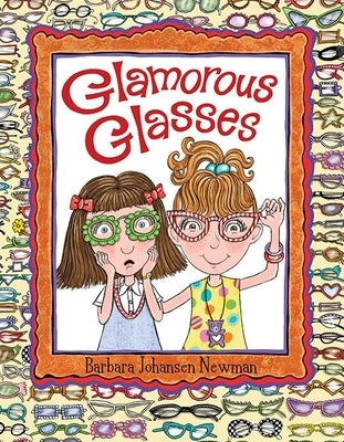 Glamorous Glasses by Newman, Barbara Johansen