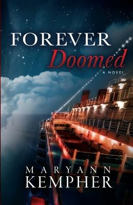 Forever Doomed: A Detective Jack Harney Murder Mystery by Kempher, Maryann