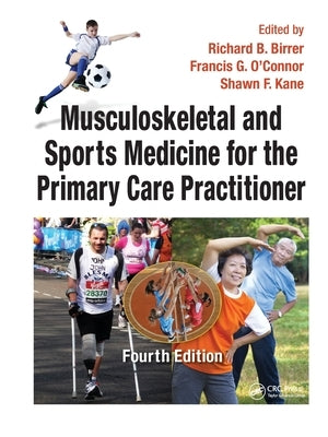 Musculoskeletal and Sports Medicine for the Primary Care Practitioner by Birrer, Richard B.