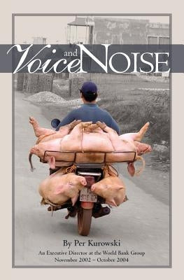 Voice and Noise by Kurowski, Per