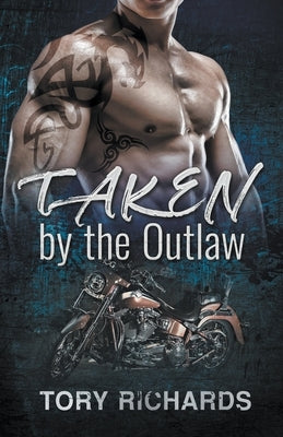 Taken by the Outlaw by Richards, Tory
