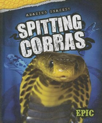 Spitting Cobras by Oachs, Emily Rose
