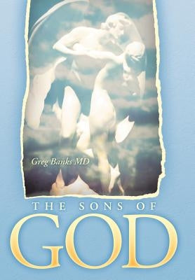 The Sons of God by Banks, Greg