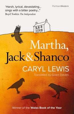 Martha, Jack and Shanco by Lewis, Caryl