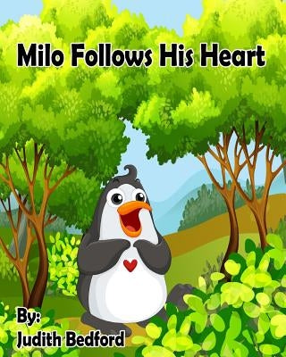 Milo Follows His Heart: -Teaching CHILDREN and parents alike to DO AWAY with LIMITING BELIEFS! [Self Help Children's Book] by Nsangi, J.
