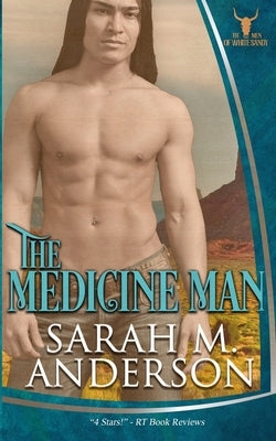 The Medicine Man by Anderson, Sarah M.
