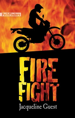 Fire Fight by Guest, Jacqueline