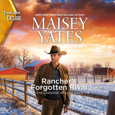 Rancher's Forgotten Rival by Yates, Maisey