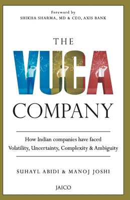 The VUCA Company by Abidi, Suhayl