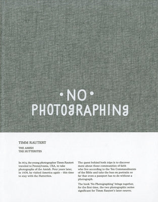Timm Rautert: No Photographing by Rautert, Timm