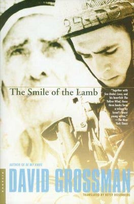 The Smile of the Lamb by Grossman, David