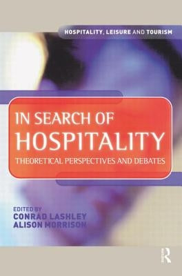 In Search of Hospitality by Lashley, Conrad