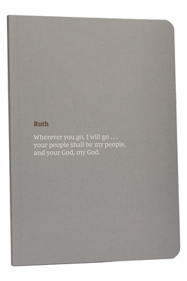 NKJV Scripture Journal - Ruth: Holy Bible, New King James Version by Thomas Nelson