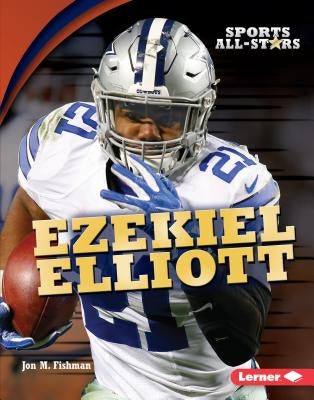 Ezekiel Elliott by Fishman, Jon M.